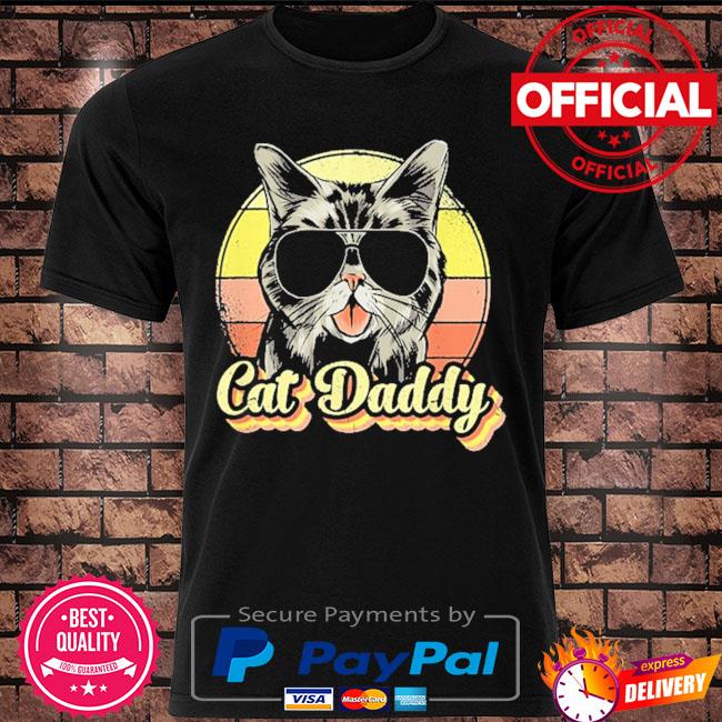 Cat daddy vintage shirt