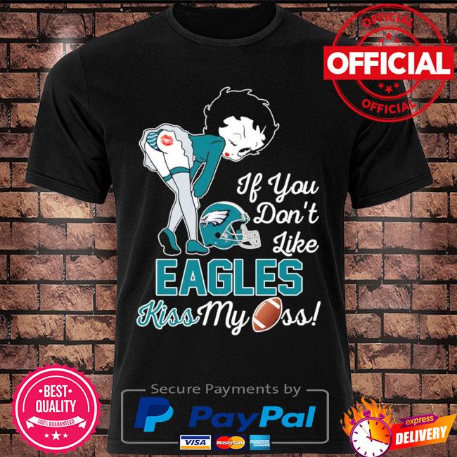 If You Don't Like Dallas Cowboys Kiss My Ass Betty Boop NFL