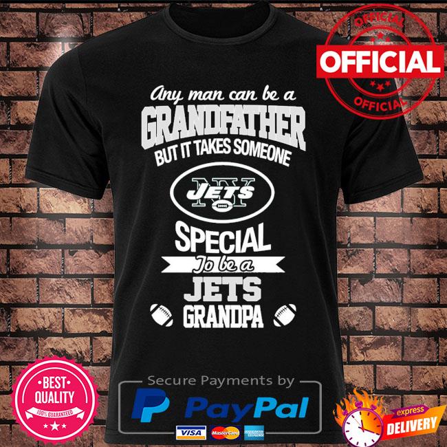 It Takes Someone Special To Be A New York Jets Grandma T Shirts