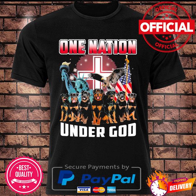 Rottweiler one nation under god shirt