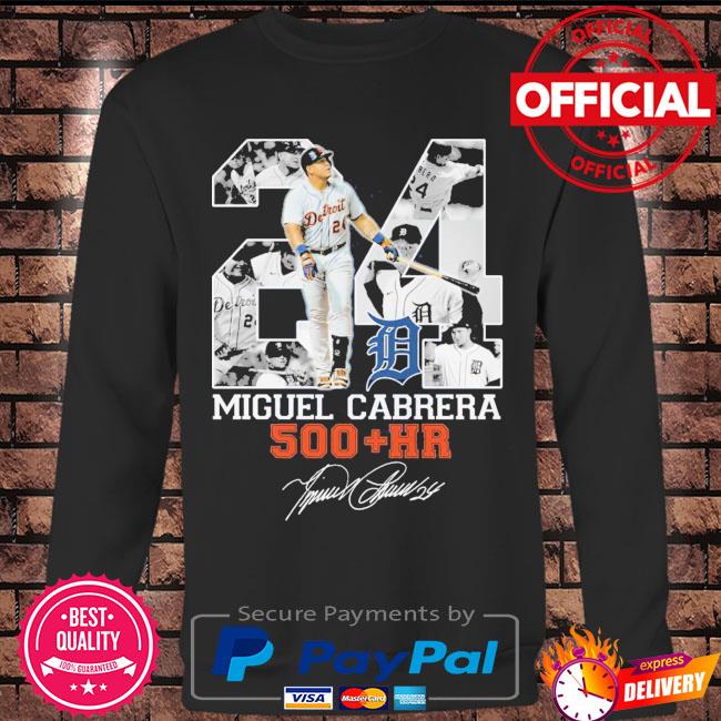 24 MIguel Cabrera 500 Hr Detroit Tigers Signature Shirt, hoodie, sweater,  long sleeve and tank top