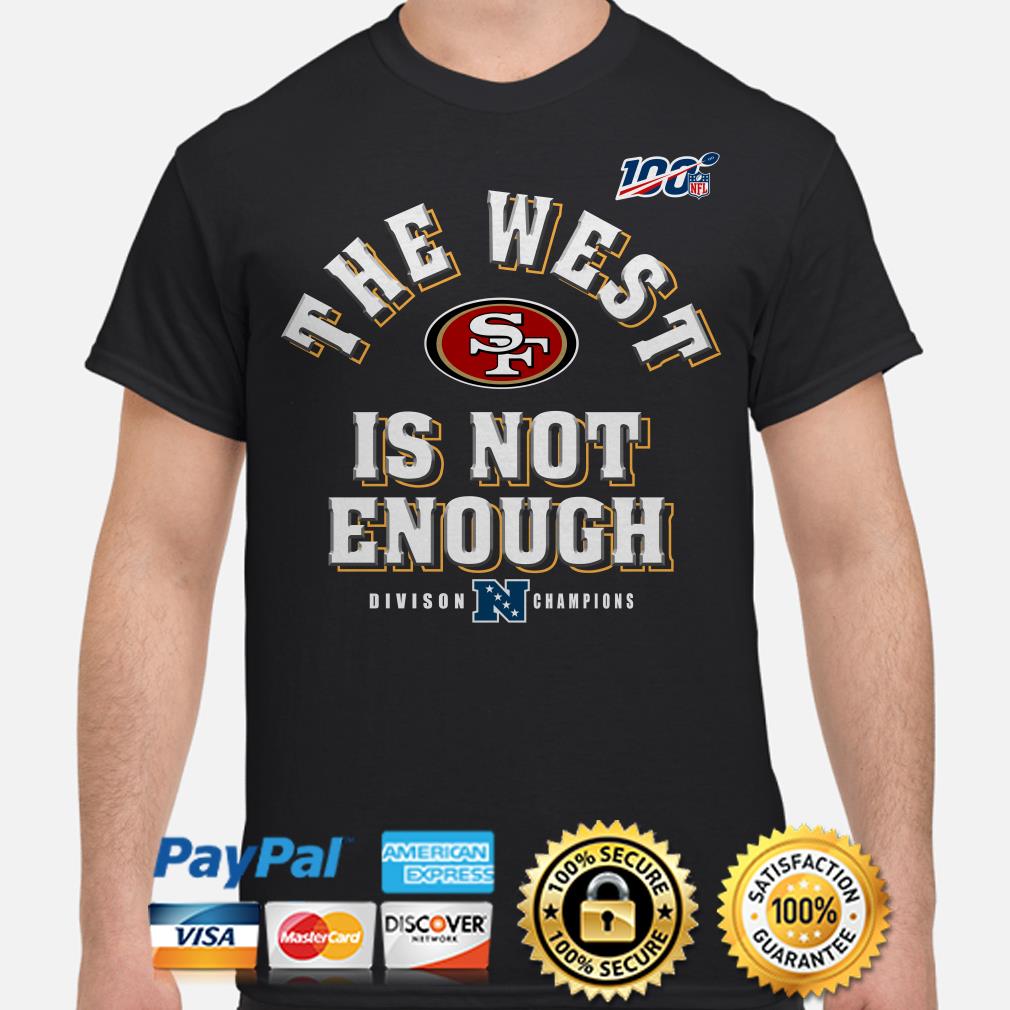 San Francisco 49ers Conquered The West 2022 NFC West Division Champions  Shirt - Teespix - Store Fashion LLC